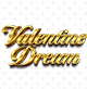 VALENTINE DREAM
