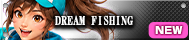 DREAM FISHING