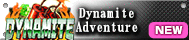 Dynamite Adventure
